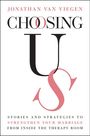 Jonathan van Viegen: Choosing Us, Buch