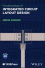 Amir M. Sodagar: Fundamentals of Physical Design of Integrated Circuits, Buch