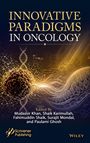 Innovative Paradigms in Oncology, Buch