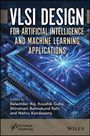 Text: VLSI for Artificial Intelligence and Machine Learning Applications, Edited by Balwinder Raj, Koushik Guha. Darstellung: Mikrochip mit blauem Licht.