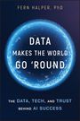 Fern Halper: Data Makes the World Go 'Round, Buch