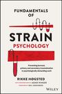 RIkke Hogsted: Fundamentals of Strain Psychology, Buch