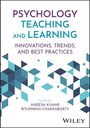 „Psychology Teaching and Learning: Innovations, Trends, and Best Practices“. Herausgegeben von Aneesh Kumar, Rituparna Chakraborty. Geometrische Muster.