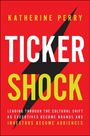 Katie Perry: Ticker Shock, Buch