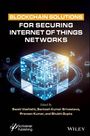 Blockchain Solutions for Securing Internet of Things Networks, Buch