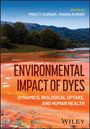 Environmental Impact of Dyes, Buch
