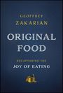 "Geoffrey Zakarian: Original Food - Recapturing the Joy of Eating." Dunkelblauer Hintergrund, goldfarbene Schöpfkelle.