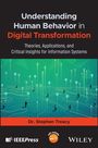 Titel: Understanding Human Behavior in Digital Transformation. Autor: Dr. Stephen Treacy. Skizze von Personen und Linien.