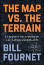 Bill Fournet: The Map Versus the Terrain, Buch