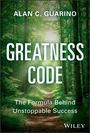 ALAN C. GUARINO, GREATNESS CODE, The Formula Behind Unstoppable Success, Wiley. Ein Waldpfad mit Sonnenlicht.