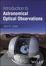 „Introduction to Astronomical Optical Observations“, John B. Lester. Teleskop vor einer Wüstenlandschaft bei Sonnenuntergang.