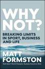 Matt Formston: Why Not?, Buch