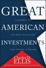 Titel: "Great American Investments". Autor: Charles D. Ellis. Farben: Dunkelblau, Weiß, Rot.