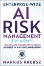 Markus Krebsz: Enterprise-wide AI Risk Management (EW-AiRM), Buch