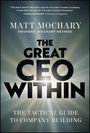 „THE GREAT CEO WITHIN“ in großen Buchstaben, darunter „THE TACTICAL GUIDE TO COMPANY BUILDING“. Schlicht, mit Strahlenhintergrund.