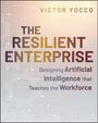 Text: "THE RESILIENT ENTERPRISE. Designing Artificial Intelligence that Teaches the Workforce." Heller Hintergrund mit Linien.