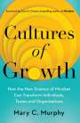 Mary C. Murphy: Cultures of Growth, Buch