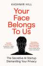 Kashmir Hill: Your Face Belongs to Us, Buch