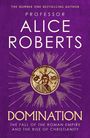 Alice Roberts: Domination, Buch