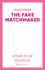 Sonya Singh: The Fake Matchmaker, Buch