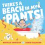 Michelle Harrison: There's A Beach in My Pants!, Buch