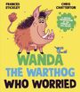Frances Stickley: Wanda the Warthog who Worried, Buch