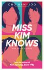 Cho Nam-Joo: Miss Kim Knows and Other Stories, Buch