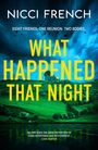 Nicci French: What Happened that Night, Buch