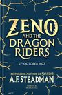 A. F. Steadman: Zeno and the Dragon Riders, Buch