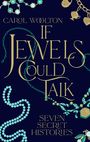 Carol Woolton: If Jewels Could Talk, Buch