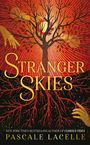 Pascale Lacelle: Stranger Skies, Buch