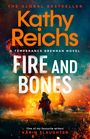 Kathy Reichs: Fire and Bones, Buch