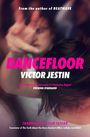 Texte: "Dancefloor, Victor Jestin, From the author of Heatwave." Hintergrund: Verschwommene tanzende Personen.
