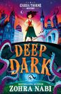 Zohra Nabi: Deep Dark, Buch