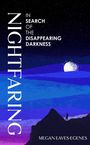 Megan Eaves-Egenes: Nightfaring, Buch