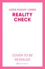 Lizzie Huxley-Jones: Reality Check, Buch