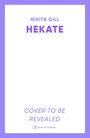 Nikita Gill: Hekate, Buch