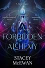 Stacey McEwan: Forbidden Alchemy, Buch