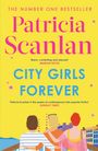 Patricia Scanlan: City Girls Forever, Buch