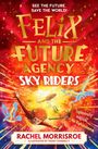 Rachel Morrisroe: Sky Riders, Buch