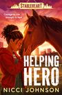 Nicci Johnson: Stableheart: Helping Hero, Buch