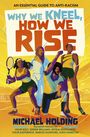„Why We Kneel, How We Rise“ in großen Buchstaben. Illustration von fünf sportlichen Personen in Aktion.