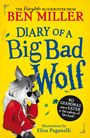 Ben Miller: Diary of a Big Bad Wolf, Buch