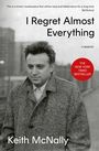 Keith McNally: I Regret Almost Everything, Buch