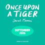 Text: "ONCE UPON A TIGER" oben, "Sarah Massini" darunter. "SEPTEMBER 2026" in einem ovalen Feld. Unten: "SIMON & SCHUSTER".