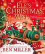 Ben Miller: Elf's Christmas Wish, Buch