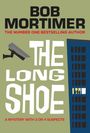 Bob Mortimer: The Long Shoe, Buch