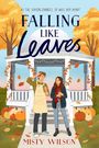 Misty Wilson: Falling Like Leaves, Buch