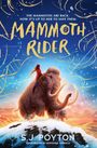 S. J. Poyton: Mammoth Rider, Buch