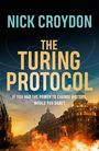 Nick Croydon: The Turing Protocol, Buch